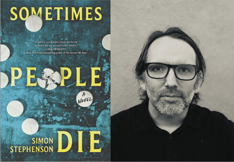 Cover of book Sometimes People Die: A Novel next to photo of author Simon Stephenson